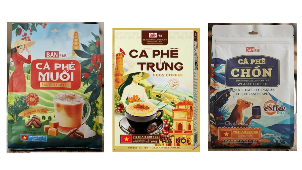 BAN F&B Eah'Leo Daklak Coffee Landscapes Weasel Original/Egg Coffee/ Salt Coffee